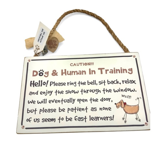Dog & Human In Training Sign Plaque - Picture 2 of 14